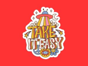 Take It Easy UFO Sticker