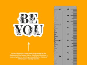 Be You Sticker