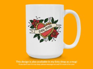 Dog Mom Sticker | Heart Sticker, Flower Sticker, Tattoo Sticker, Floral Sticker, Car Sticker, Waterbottle Sticker, Cute Dog Sticker