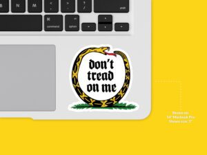 Don't Tread On My Snake Sticker