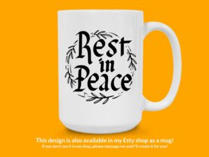 Rest In Peace Sticker