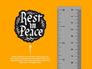 Rest In Peace Sticker