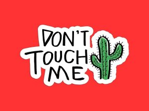 Don't Touch Me Cactus Sticker