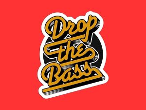 Drop The Bass Sticker