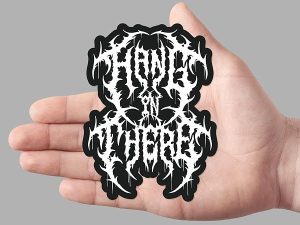 Hang In There Sticker