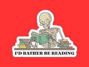 I'd Rather Be Reading Sticker