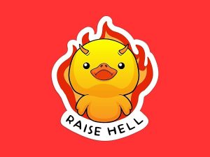 Raise Hell Duck Sticker