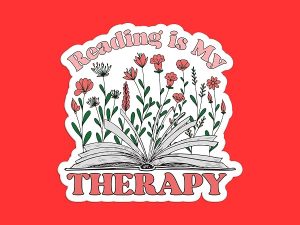 Reading is my Therapy Sticker