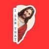 Jesus I Saw That Sticker