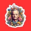 Bill Murray Sticker , funny sticker