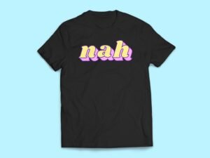 Nah Sticker