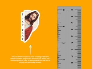 Jesus I Saw That Sticker