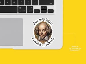 Shakespeare Thou may ingest a satchel of Richards Sticker