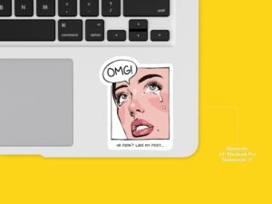 OMG He Didn't Like My Post Sticker