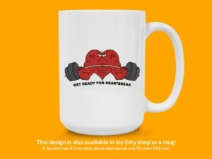 Get Ready For Heartbreak Sticker