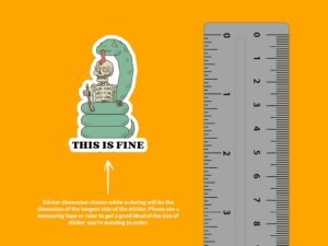 This Is Fine Anaconda Sticker