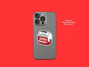 I'm a Little Cooler Sticker