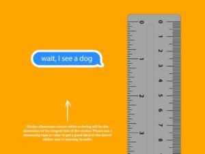 Wait I See A Dog Sticker