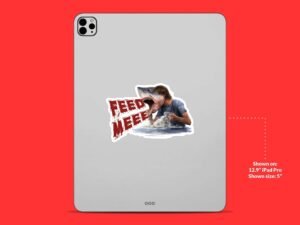 Hangry Feed Me Sticker