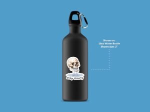Stay Thirsty Skull Sticker