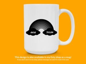 Rainbow Dead Inside Sticker