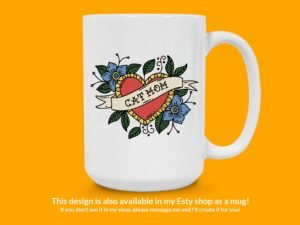 Cat Mom Sticker | Heart Sticker, Flower Sticker, Tattoo Sticker, Floral Sticker, Car Sticker, Waterbottle Sticker, Cute Cat Sticker