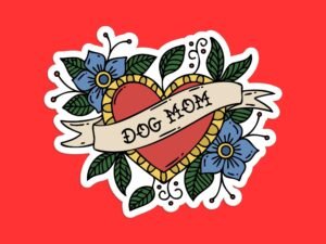 Dog Mom Sticker | Heart Sticker, Flower Sticker, Tattoo Sticker, Floral Sticker, Car Sticker, Waterbottle Sticker, Cute Dog Sticker