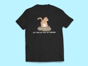 Let the Cat Out of the Bag Sticker