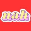 Nah Sticker