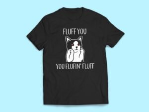 Fluff You Cat Sticker