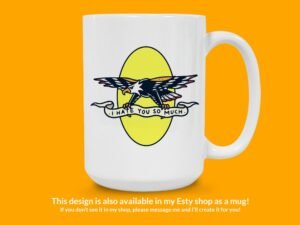 I Hate You So Much Eagle Sticker