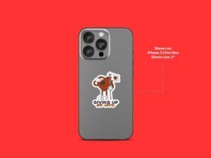 Giving Up On Love Sticker