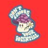 Mushroom Sticker Don't Doubt Your Potential