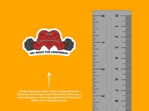 Get Ready For Heartbreak Sticker