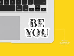 Be You Sticker