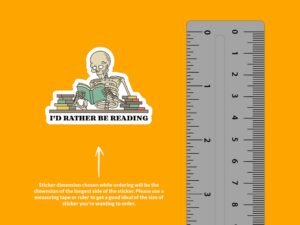 I'd Rather Be Reading Sticker
