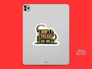 Don't Tread On Me Sticker