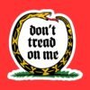 Don't Tread On My Snake Sticker