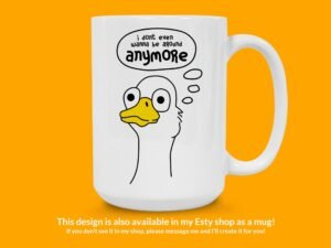 I Don't Even Want To Be Around Anymore Sticker