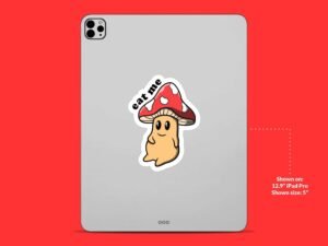 Eat Me Mushroom Sticker
