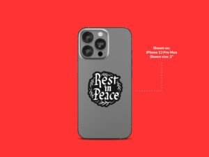 Rest In Peace Sticker