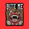 Bite Me Sticker