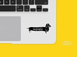 Easily Distracted by Wieners Sticker