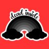 Dead Inside Rainbow Sticker