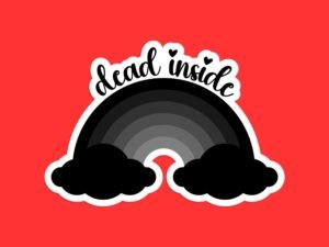 Dead Inside Rainbow Sticker