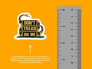 Don't Tread On Me Sticker