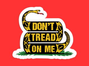 Don't Tread On Me Sticker