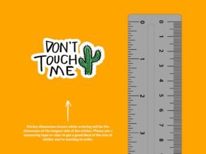 Don't Touch Me Cactus Sticker