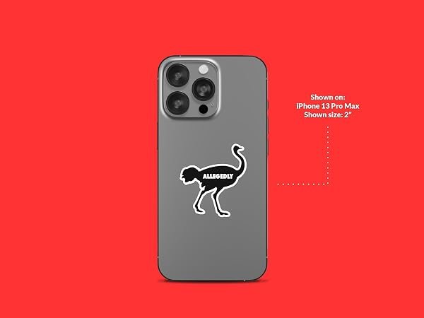 Allegedly-Ostrich-Letterkenny-sticker-B0D1T7R8WN-3