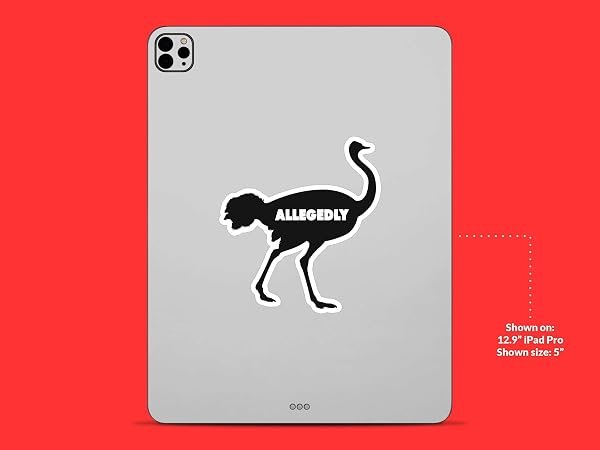 Allegedly-Ostrich-Letterkenny-sticker-B0D1T7R8WN-8